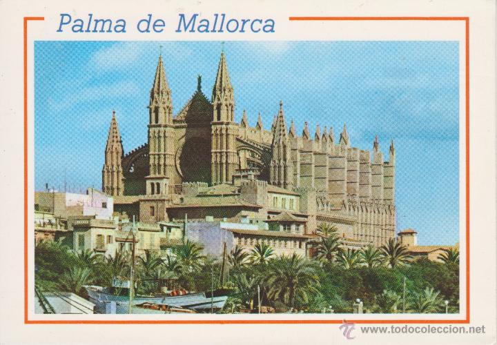 Postales: (1066) MALLORCA. PALMA. LA CATEDRAL - Foto 1
