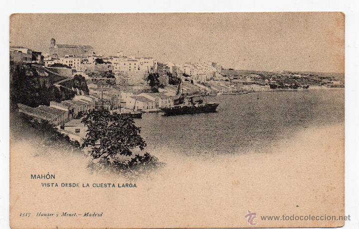 Postales: Mahon vista desde la Cuesta Larga n&ordm; 1317 Hauser y Menet-Madrid