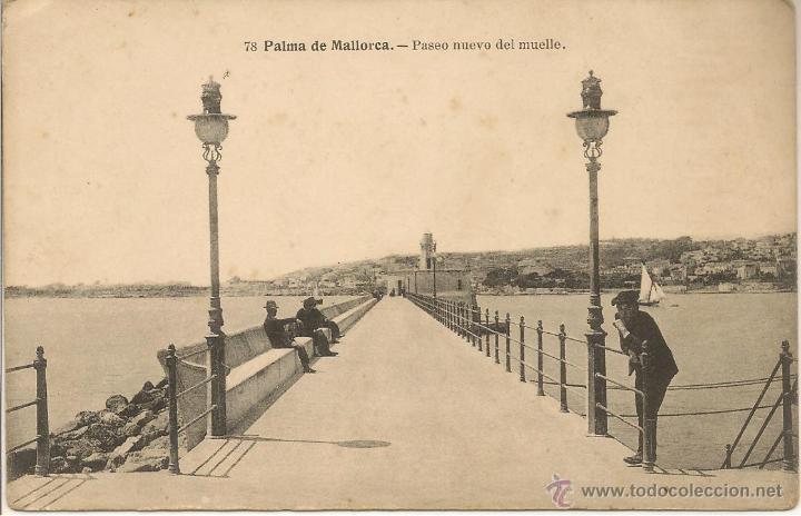 Postais: POSTAL PALMA DE MALLORCA.- 78. PASEO NUEVO DEL MUELLE. FOT. LACOSTE.