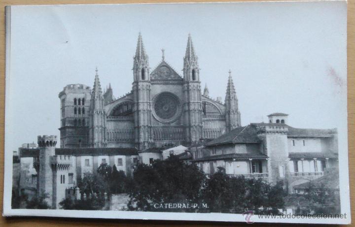 Postales: PALMA DE MALLORCA - CATEDRAL - Foto 1