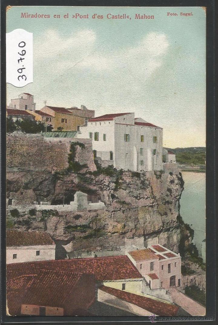 Postales: MAHON - EN EL PONT DES CASTELL - (39760) - Foto 1