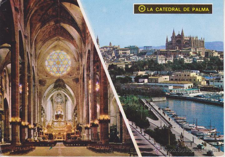 Postales: (1630) MALLORCA. PALMA. LA CATEDRAL - Foto 1