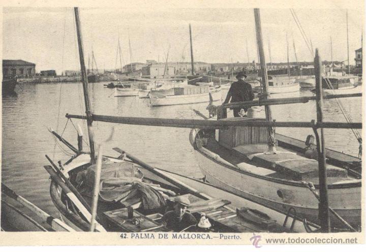 Postales: POSTAL DE PALMA DE MALLORCA - PUERTO