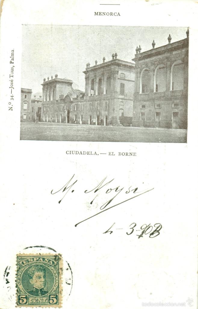Postales: MENORCA. CIUDADELA. EL BORNE. CIRCULADA EN 1903. - Foto 1