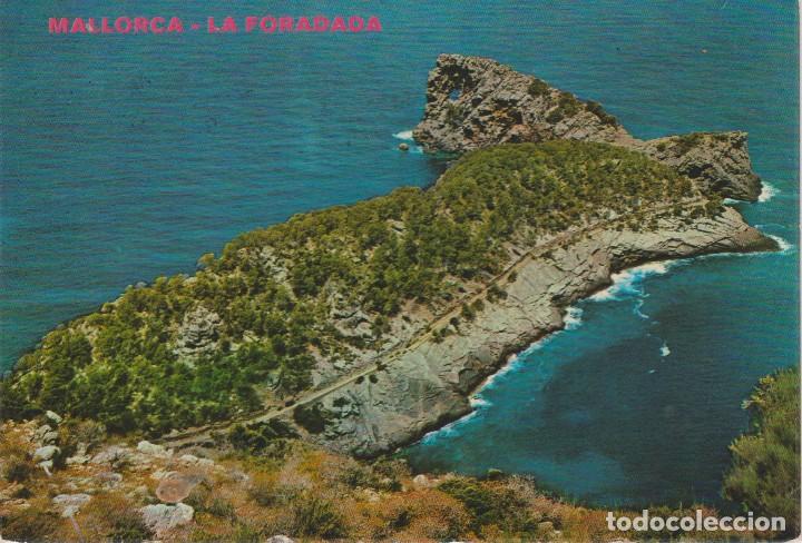 Postales: (1023) MALLORCA. LA FORADADA - Foto 1