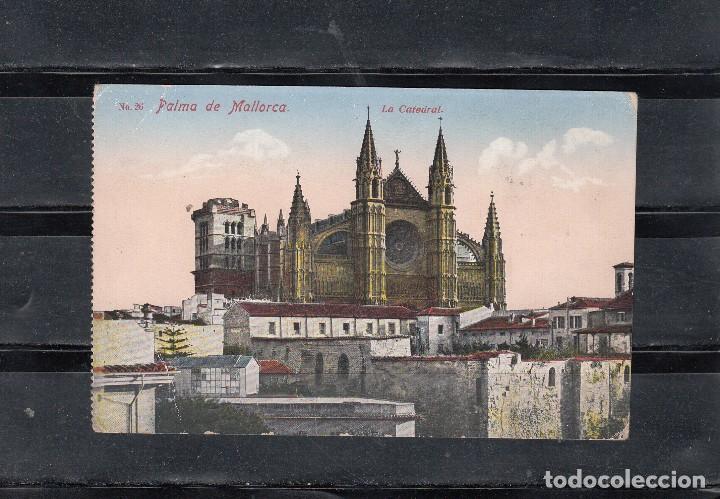 Postales: N&ordm; 26. PALMA DE MALLORCA. LA CATEDRAL - Foto 1