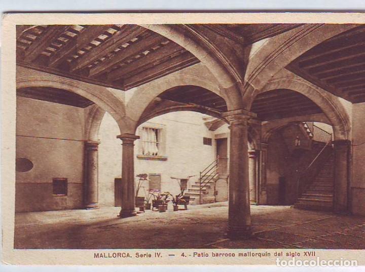 Postcards: ESPA&Ntilde;A POSTALES BALEARES LOTE 937 PATIO BARROCO MALLORQUIN DEL SIGLO XVII