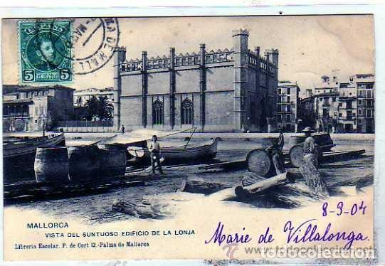 Postales: Baleares. Mallorca. Libreria Escolar. Vista del suntuoso edificio de la Lonja. Circulada. - Foto 1