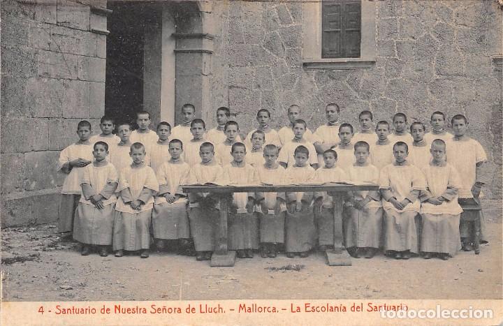 Postales: SANTUARIO DE NUESTRA SE&Ntilde;ORA DE LLUCH- MALLORCA.- LA ESCOLAN&Iacute;A DEL SANTUARIO