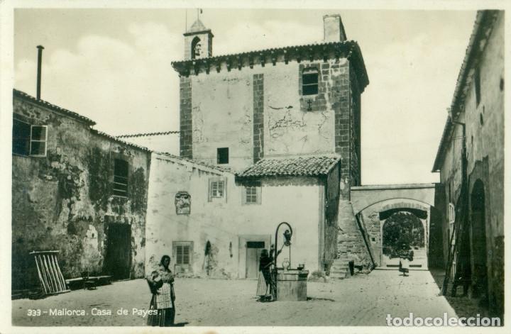 Postales: MALLORCA CASA DE PAY&Eacute;S. HACIA 1925. - Foto 1