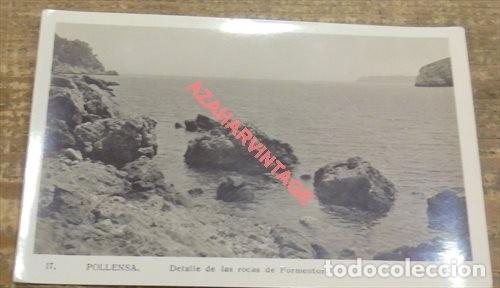 Postales: POLLENSA, DETALLE DE LAS ROCAS DE FORMENTOR, FOTOGRAFICA