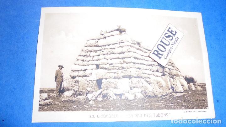 Postales: 20.- CIUDADELA - ''SA NAU DES TUDONS '' L. ROISIN FOT 14X9 CM.