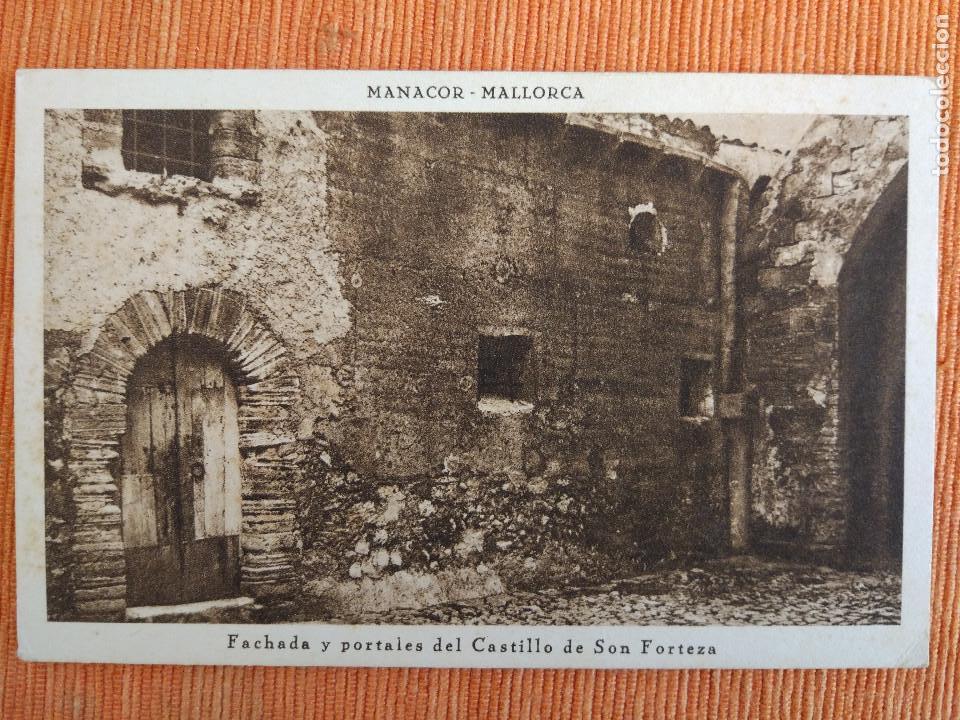 Postkarten: MANACOR (MALLORCA) - FACHADA Y PORTALES DEL CASTILLO DE SON FORTEZA.