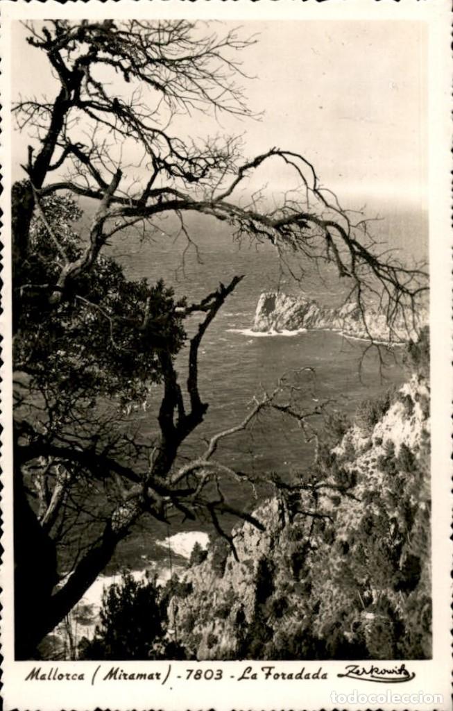 Postales: Mallorca &ndash; Miramar &ndash; 7803 &ndash; La Foradada &ndash; A. Zerkowitz - Foto 1