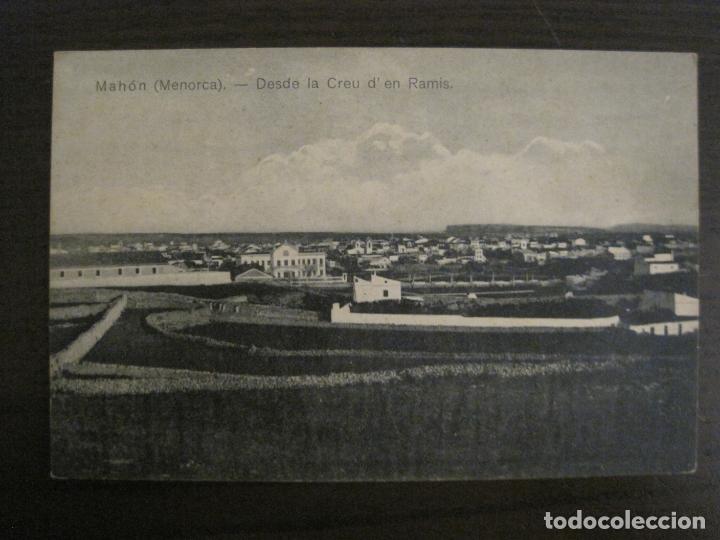 Postkarten: MAHON-DESDE LA CREU D'EN RAMIS-ED&middot;MANUEL SINTES-FOT&middot;S.OLIVES-POSTAL ANTIGUA-(54.891)