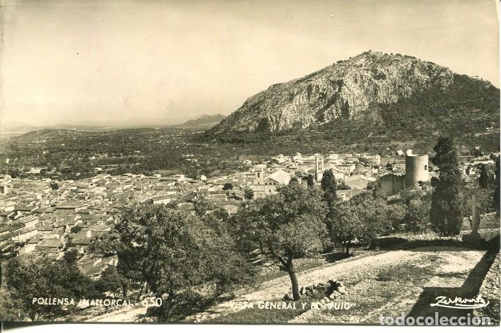 Postales: POLLENSA-VISTA GENERAL Y EL PUIG-ZERKOWITZ 650