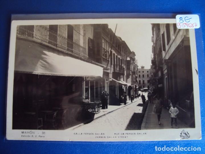 Postais: (PS-59687)POSTAL DE MAHON-CALLE FERMIN GALAN