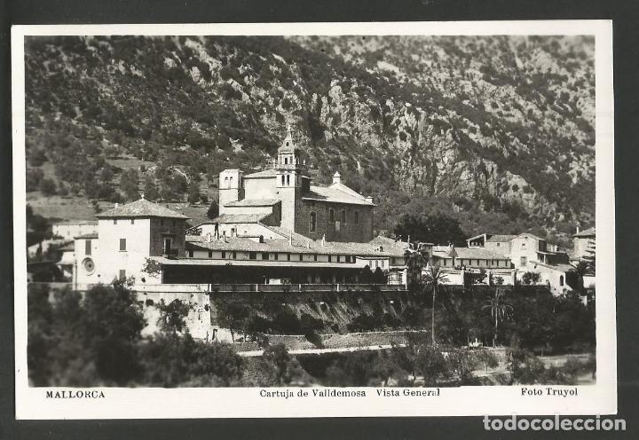 Postkarten: MALLORCA-CARTUJA DE VALLDEMOSA-FOTO TRUYOL-POSTAL ANTIGUA-(57.985)