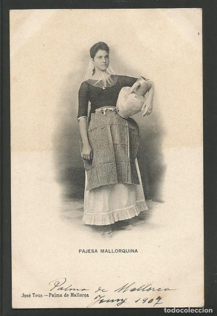 Postales: PALMA DE MALLORCA-PAJESA MALLORQUINA-JOSE TOUS-VER REVERSO-(59.056)