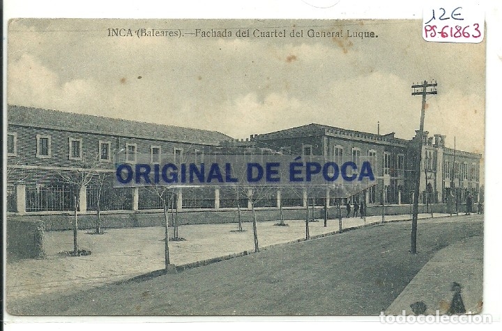 Cartes Postales: (PS-61863)POSTAL DE INCA-FACHADA DEL CUARTEL DEL GENERAL LUQUE