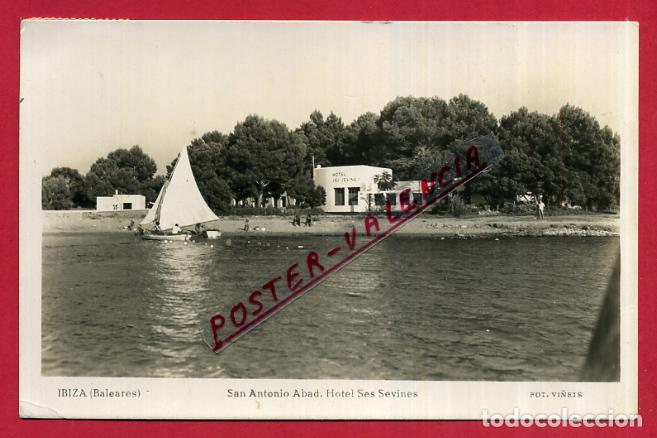 Postales: POSTAL IBIZA SAN ANTONIO ABAD HOTEL SES SEVINES , ORIGINAL P89190