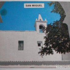 Postales: SAN MIGUEL IBIZA BALEARES NO CIRCULADA - TENGO MAS EN VENTA SIMILARES