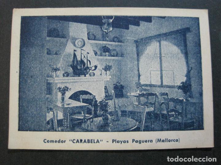 MALLORCA-PLAYAS PAGUERA-COMEDOR CARABELA-POSTAL PUBLICIDAD ANTIGUA-(70.948) (Postales - España - Baleares Antigua (hasta 1939))