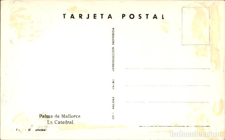 Postales: Mallorca - Palma de Mallorca - La Catedral - Foto 2