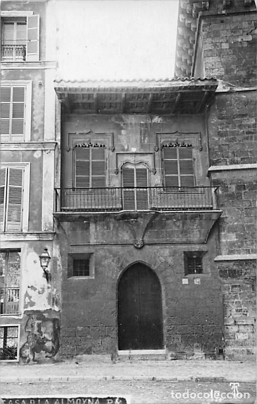 Postales: PALMA MALLORCA.- CASA DE LA ALMOYNA - Foto 1