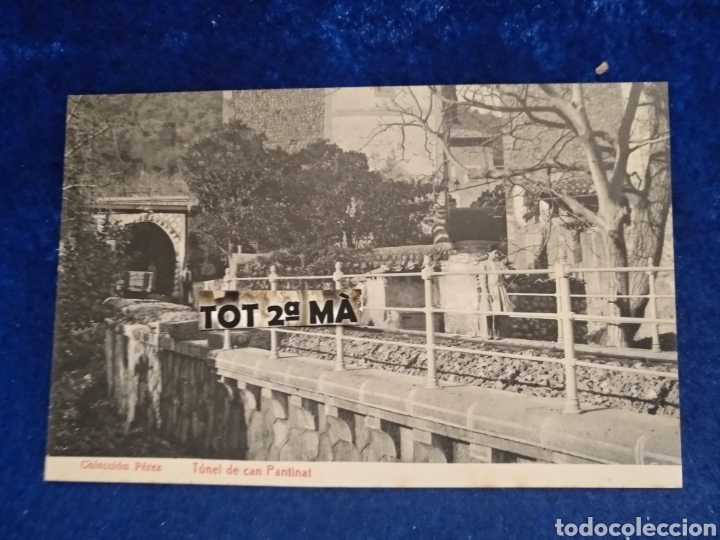 Postales: Postal t&uacute;nel Can pantinat, mallorca. Colecci&oacute;n P&eacute;rez