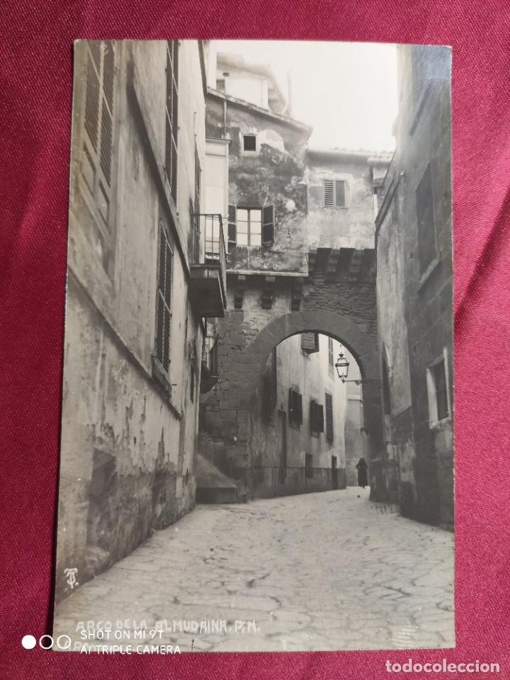 Postales: TARJETA POSTAL. MALLORCA. ARCO DE LA ALMUDAINA - Foto 1