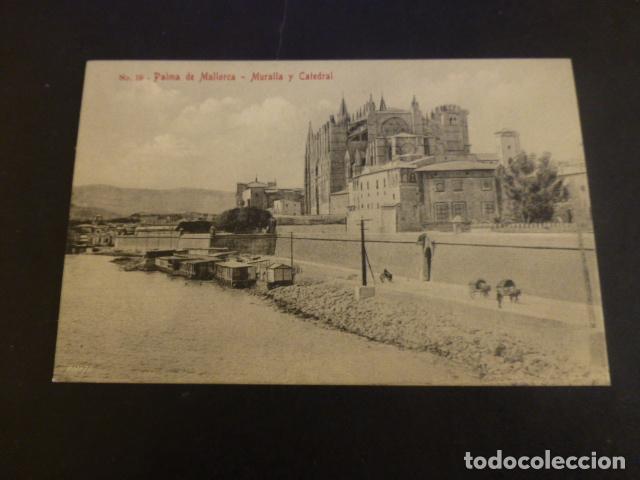 Postales: PALMA DE MALLORCA MURALLA Y CATEDRAL - Foto 1