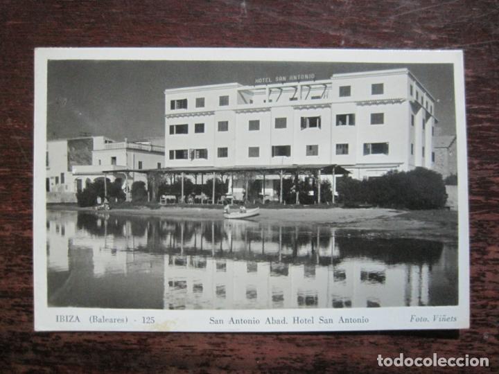 Postkarten: IBIZA-SAN ANTONIO ABAD-HOTEL SAN ANTONIO-FOTOGRAFICA VI&Ntilde;ETS-125-POSTAL ANTIGUA-(77.232)