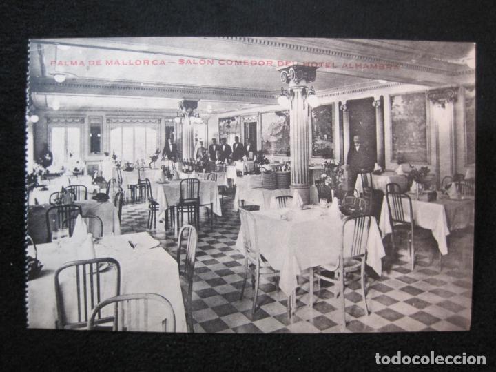 Postais: PALMA DE MALLORCA-SALON COMEDOR DEL HOTEL ALHAMBRA-POSTAL ANTIGUA-(79.966)