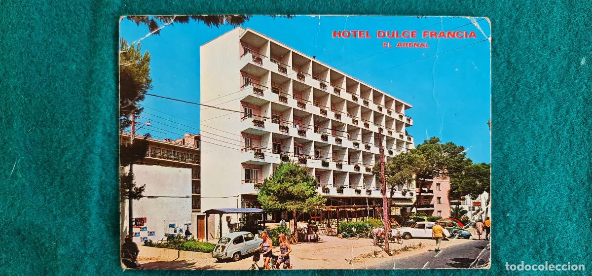 Postales: POSTAL HOTEL DULCE FRANCIA (1977) EL ARENAL (MALLORCA)