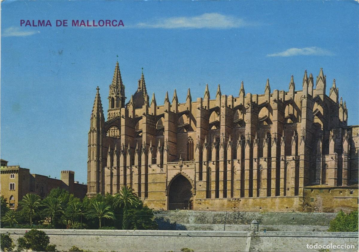 Postkarten: N&ordm; 134-PALMA DE MALLORCA. Catedral. Circulada en 1972. EDICIONES BOHIGAS