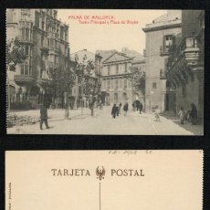 Postales: POSTAL DE PALMA DE MALLORCA. TEATRO PRINCIPAL Y PLAZA WEYLER. 7169 THOMAS. RARA.. Lote 401152949