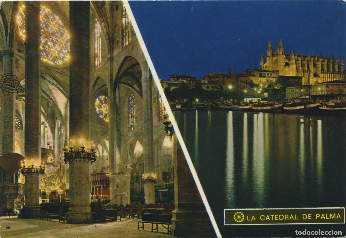 Cartes Postales: N&ordm; 10.060-PALMA. La Catedral. Escrita en 1972. ED. ICARIA