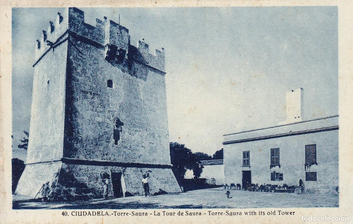 Postales: CIUTADELLA DE MENORCA - TORRE SAURA - Foto 1