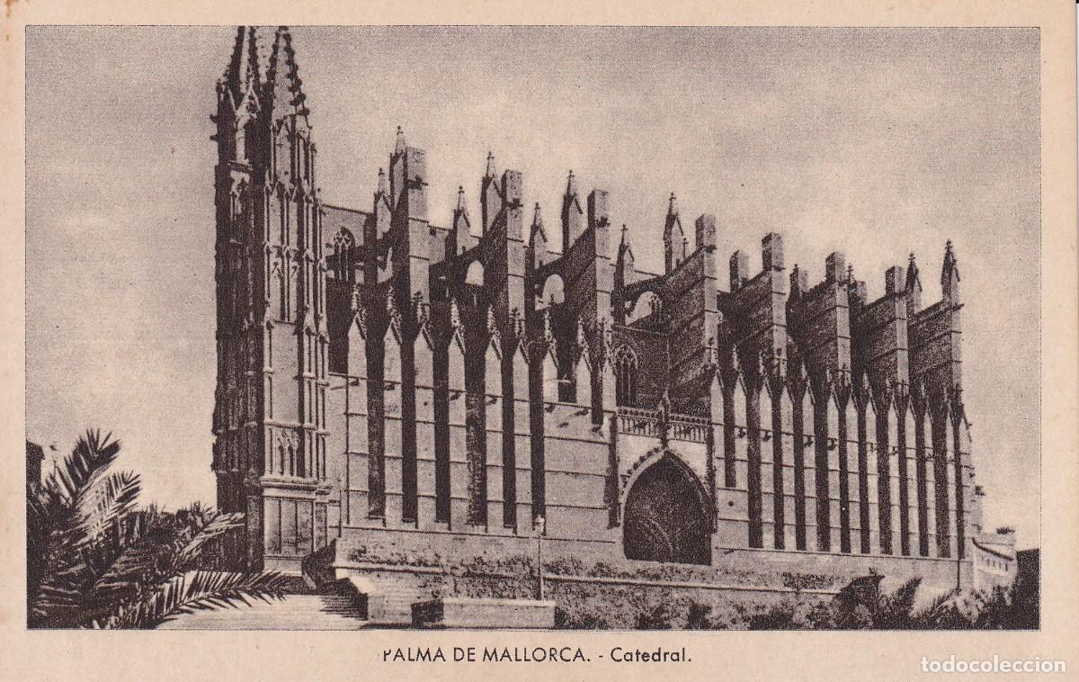 Postales: PALMA DE MALLORCA - CATEDRAL - Foto 1
