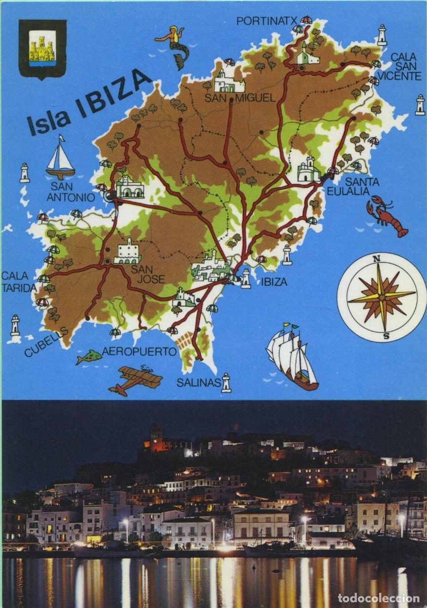 Postales: N&ordm; 352-IBIZA. Isla Blanca. Mapa de la isla. Vista nocturna. Escrita en 1980. ED. SUBIRATS CASANOVAS