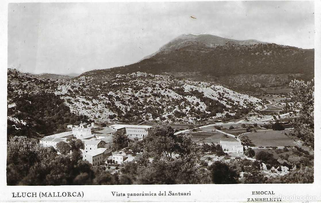 Postales: LLUCH (MALLORCA) - VISTA PANORÁMICA DEL SANTUARI - TALLERS FOTOGRAFISC GUILERA