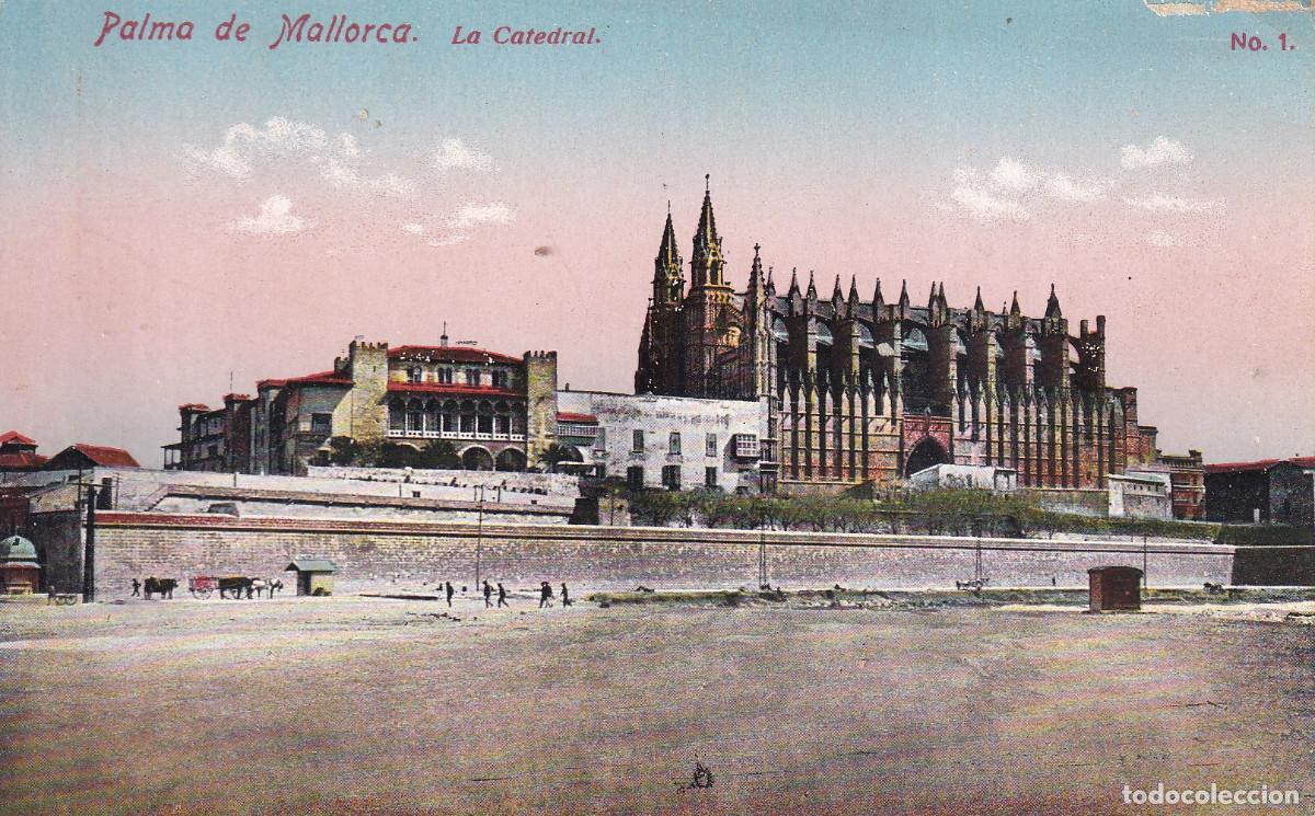 Postales: MALLORCA LA CATEDRAL - Foto 1