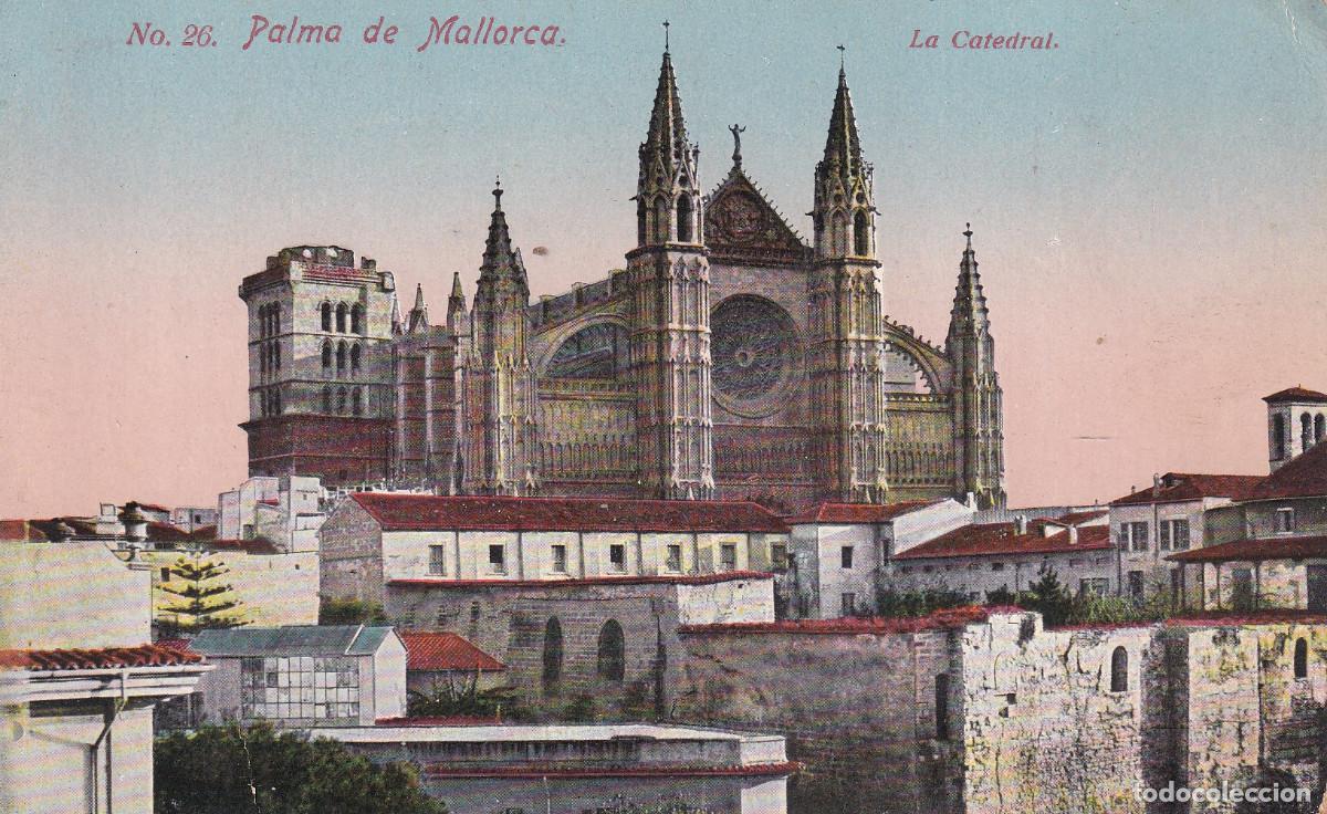 Postales: MALLORCA LA CATEDRAL - Foto 1