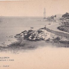 Postales: PALMA DE MALLORCA, PORTO- PI Y FARO. ED. HAUSER Y MENET Nº 1312. VER REVERSO SIN DIVIDIR
