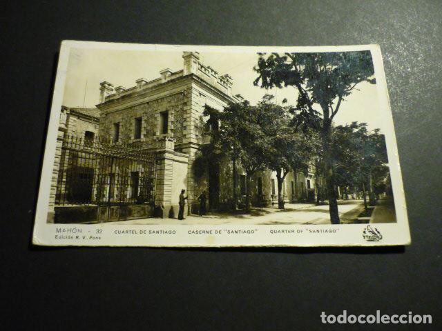 Postales: MAHON MENORCA CUARTEL DE SANTIAGO - Foto 1