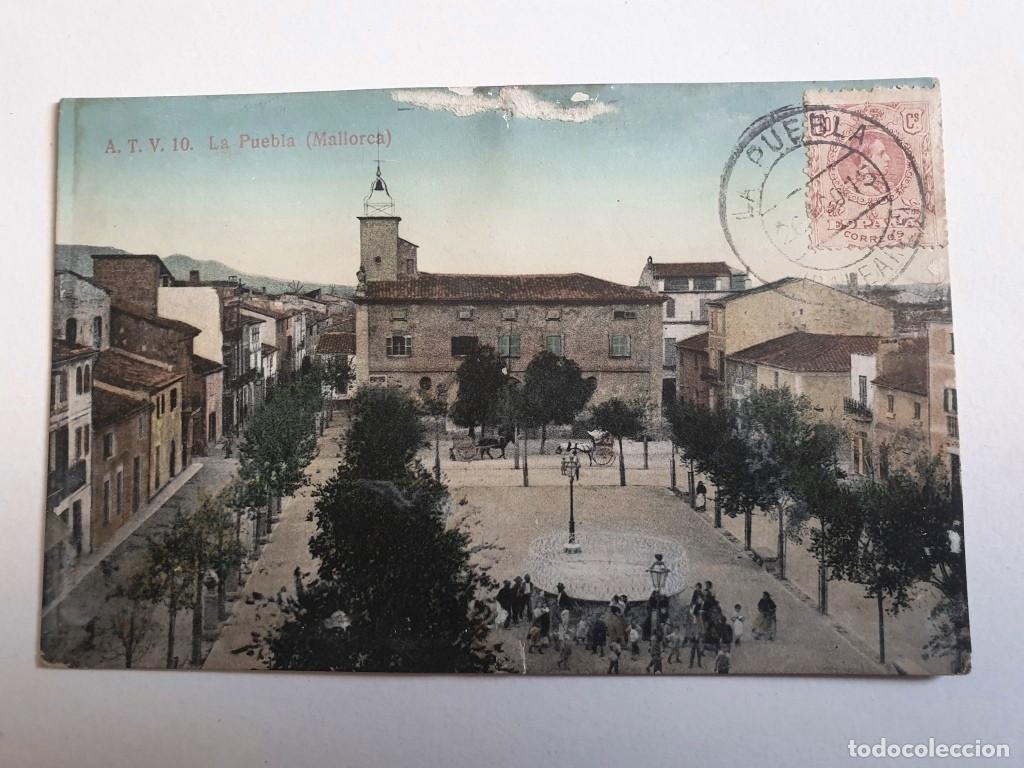 Postales: P. S. Postal Mallorca. La Puebla. Circulada. - Foto 1