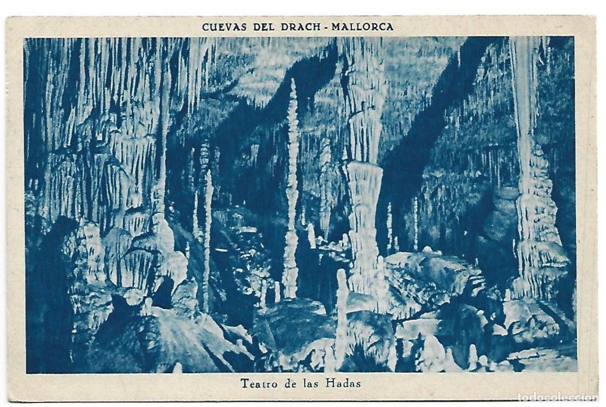 Postales: &rdquo; TEATRO DE LAS HADAS &rdquo;.- CUEVAS DEL DRACH.- MALLORCA - Foto 1