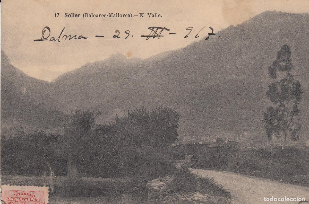 Postales: POSTAL DE SOLLER - EL VALLE - CIRCULADA A BARCELONA - Foto 1