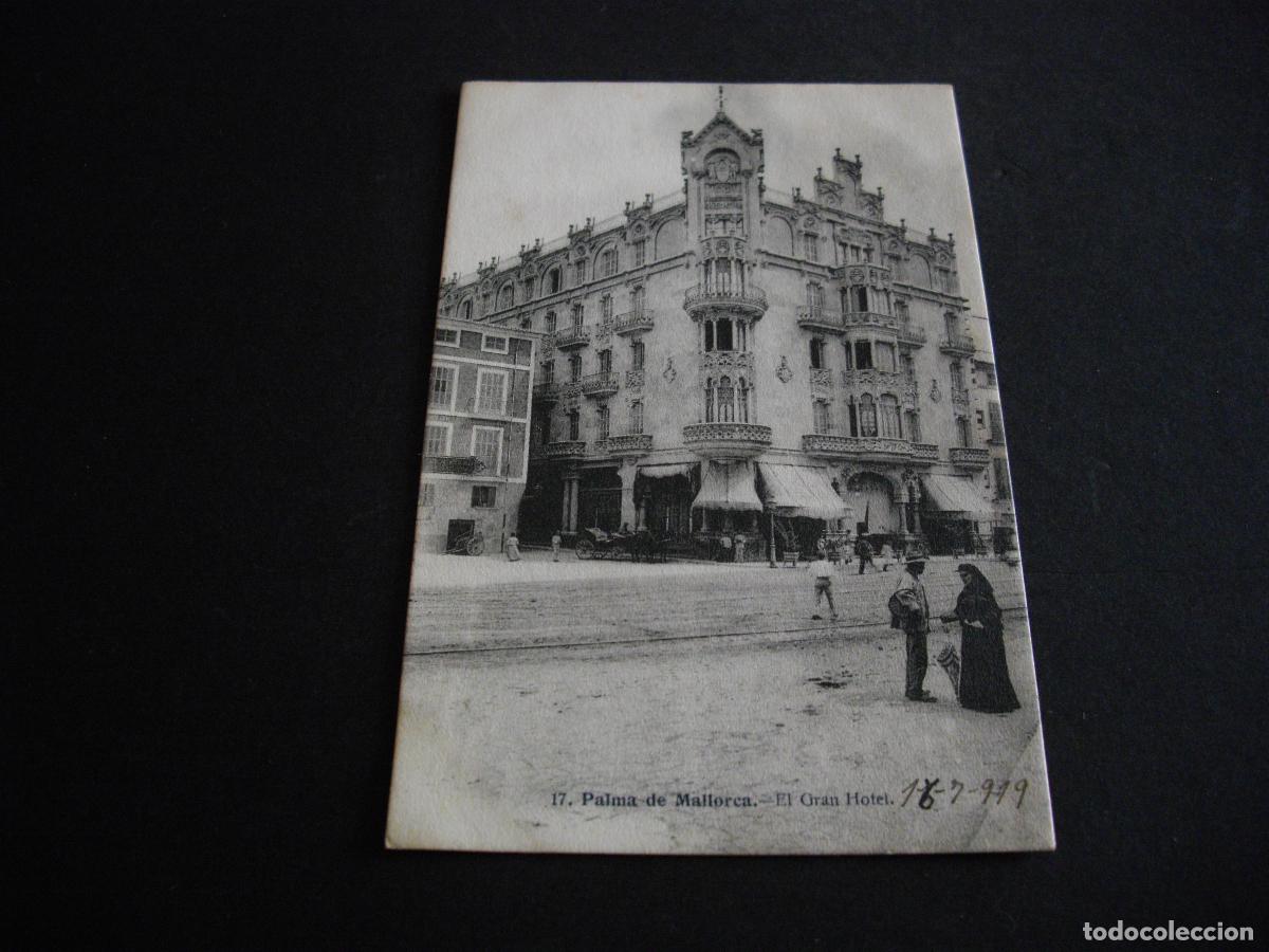 Postales: PALMA DE MALLORCA EL GRAN HOTEL - Foto 1